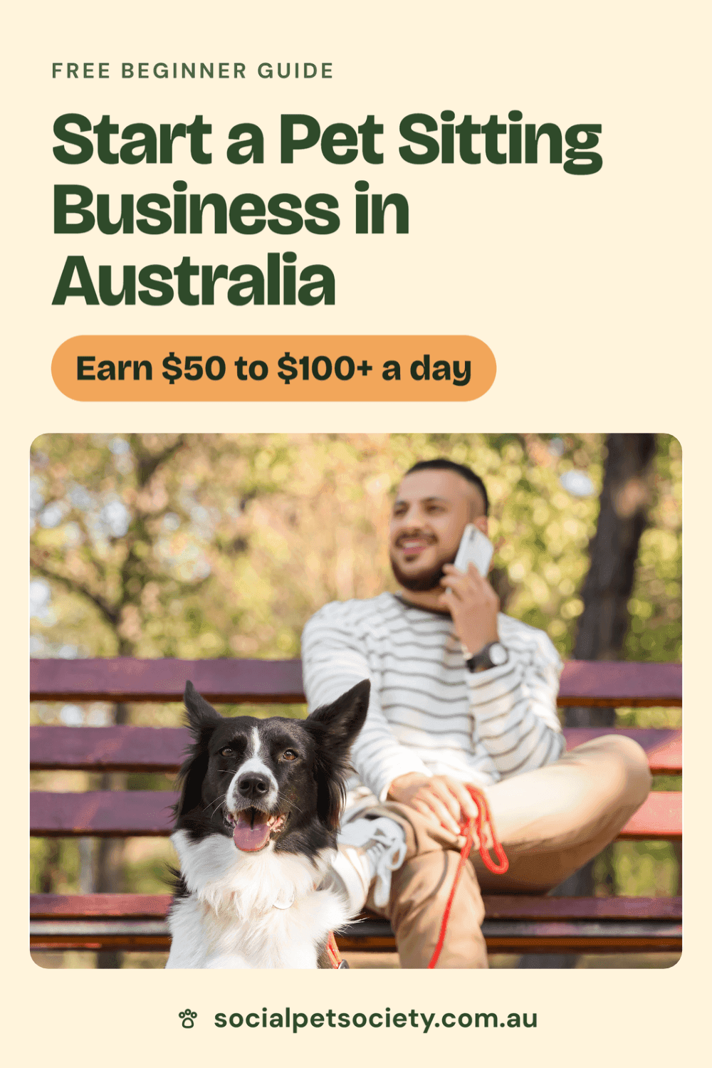 How to Start a Pet Sitting Business in Australia: 9 Steps to Real, Consistent Income