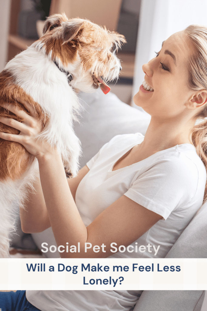 A Pinterest pin that asks is a dog will help a lonely person. It shows an image of a lady and a dog, happy.